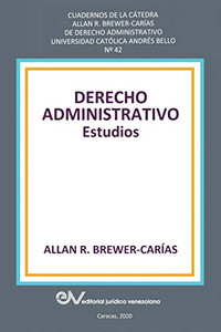 Derecho Administrativo. Estudios (Spanish Edition)