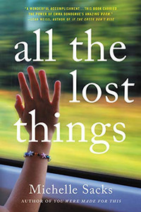 All the Lost Things: A Novel