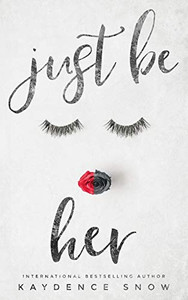 Just Be Her