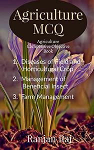 Agriculture Mcq: Agriculture Competitive Objective Book Agriculture Mcq: Agriculture Competitive Objective Book