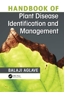 Handbook Of Plant Disease Identification And Management