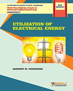 Utilization Of Electrical Energy (Subject Code: Ele 604)