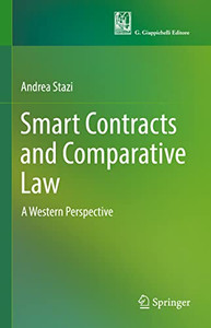 Smart Contracts And Comparative Law: A Western Perspective