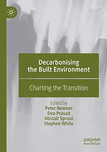 Decarbonising The Built Environment: Charting The Transition