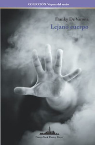 Lejano Cuerpo (Colecci?N V?spera Del Sue±O) (Spanish Edition) Lejano Cuerpo (Colecci?N V?spera Del Sue±O) (Spanish Edition)