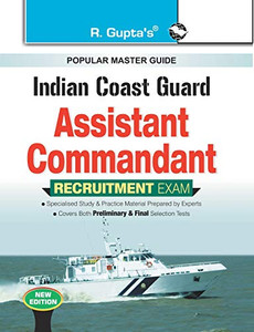 Indian Coast Guard: Assistant Commandant Recruitment Exam Guide