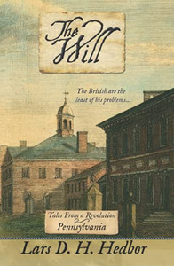The Will: Tales From A Revolution - Pennsylvania The Will: Tales From A Revolution - Pennsylvania