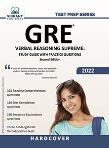 Gre Verbal Reasoning Supreme: Study Guide With Practice Questions