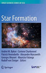 Star Formation (Space Sciences Series Of Issi, 83) - Hardcover Star Formation (Space Sciences Series Of Issi, 83) - Hardcover