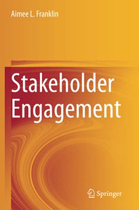 Stakeholder Engagement - Paperback Stakeholder Engagement - Paperback