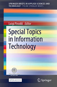 Special Topics In Information Technology (Springerbriefs In Applied Sciences And Technology) - Paperback Special Topics In Information Technology (Springerbriefs In Applied Sciences And Technology) - Paperback