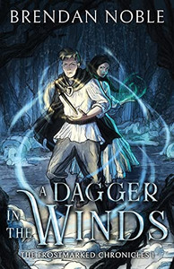 A Dagger In The Winds (The Frostmarked Chronicles) - Paperback