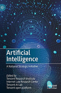 Artificial Intelligence: A National Strategic Initiative - Hardcover Artificial Intelligence: A National Strategic Initiative - Hardcover