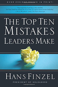 The Top Ten Mistakes Leaders Make