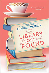 The Library of Lost and Found: A Novel