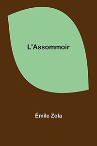 L'Assommoir L'Assommoir