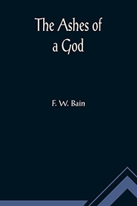 The Ashes of a God The Ashes of a God