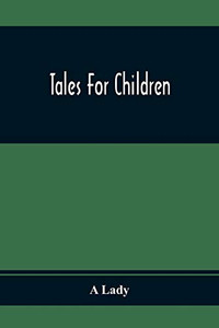 Tales For Children Tales For Children