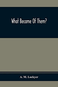 What Became Of Them? What Became Of Them?