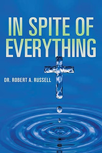 In Spite of Everything