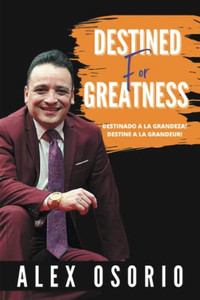 DESTINED FOR GREATNESS DESTINED FOR GREATNESS