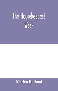 The housekeeper's week The housekeeper's week