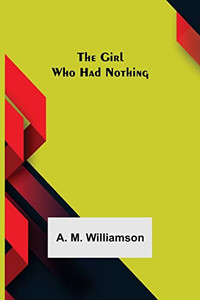 The Girl Who Had Nothing The Girl Who Had Nothing