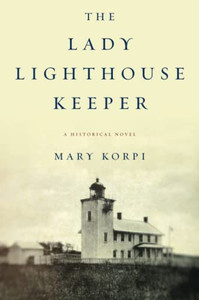 The Lady Lighthouse Keeper The Lady Lighthouse Keeper