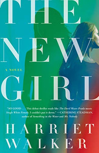 The New Girl: A Novel