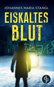 Eiskaltes Blut (German Edition)