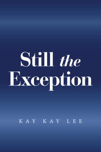 Still the Exception - Paperback