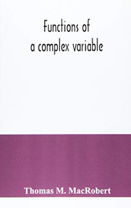 Functions of a complex variable Functions of a complex variable