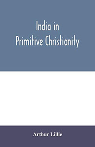 India in primitive Christianity India in primitive Christianity