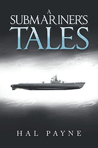 A Submariners Tales - Paperback