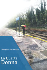 La quarta donna (Italian Edition)