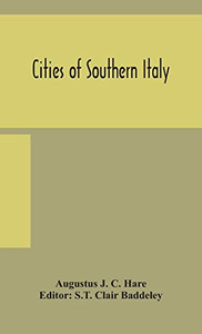 Cities of Southern Italy - Hardcover Cities of Southern Italy - Hardcover