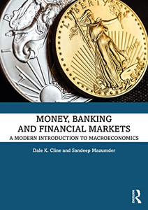 Money, Banking, and Financial Markets