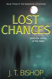 Lost Chances (The Redstone Chronicles)