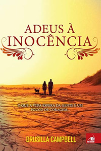 Adeus à Inocência (Portuguese Edition) Adeus à Inocência (Portuguese Edition)
