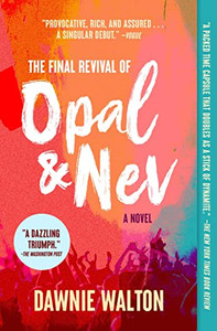 The Final Revival of Opal & Nev: A Novel