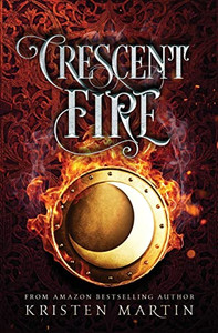Crescent Fire (Shadow Crown) - Paperback