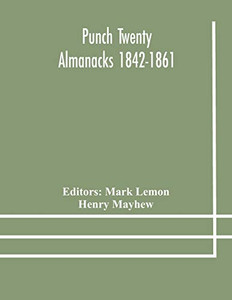 Punch Twenty Almanacks 1842-1861 - Paperback