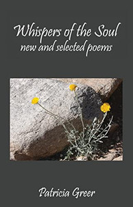 Whispers of the Soul: New and Selected Poems Whispers of the Soul: New and Selected Poems
