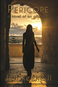 Pericope: a novel of an adultress - Paperback