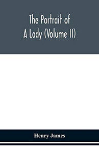 The portrait of a lady (Volume II) - Paperback