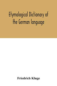 Etymological dictionary of the German language