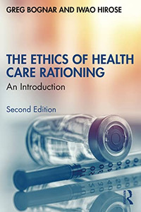 The Ethics of Health Care Rationing - Paperback The Ethics of Health Care Rationing - Paperback