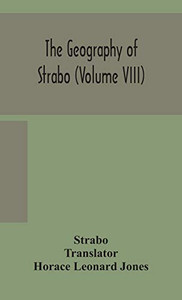 The geography of Strabo (Volume VIII) - Hardcover The geography of Strabo (Volume VIII) - Hardcover