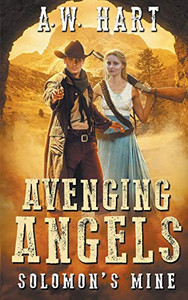 Avenging Angels: Solomon's Mine