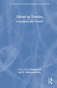 Odour in Textiles (Textile Institute Professional Publications) - Hardcover Odour in Textiles (Textile Institute Professional Publications) - Hardcover